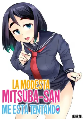 La modesta Mitsuba-san me está tentando