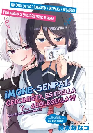 ¡Mone-Senpai: Oficinista estrella y ¿Colegiala?!