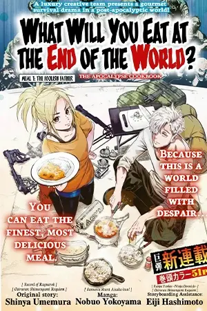 Shuumatsu, Nani Taberu?