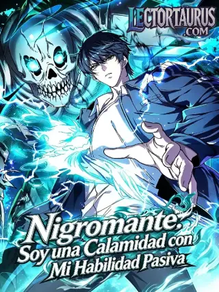 Asciendo a la Divinidad con mi Habilidad de Nigromante
