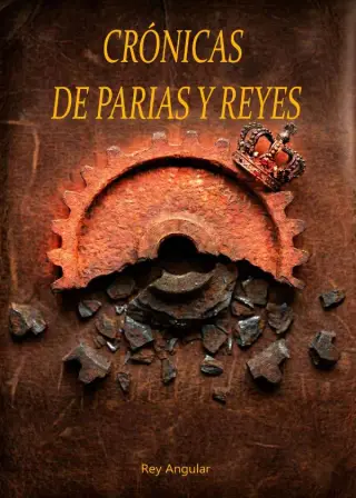 Crónicas De Parias Y Reyes
