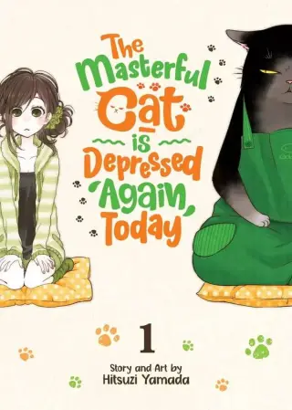 The Masterful Cat Is Depressed Again