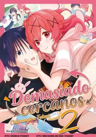 Demasiado cercanos