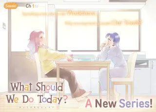 What Should We Do Today?