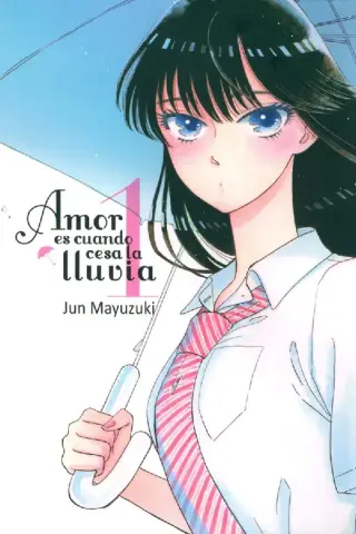 Good Amor es cuando cesa la lluvia