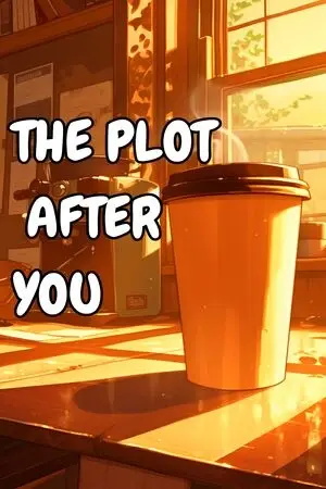 THE PLOT AFTER YOU