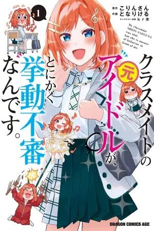 Classmate no Moto Idol ga, Tonikaku Kyodou Fushin Nan desu