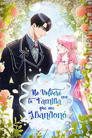 Portada del manga No volveré con la familia que me abandono en español