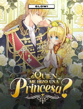 ¿Quién me hizo una princesa?