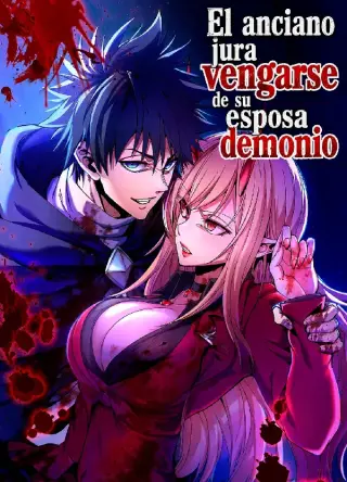 El anciano jura vengarse de su esposa demonio