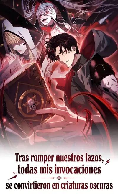 Portada del manga Tras romper nuestros lazos, todas mis invocaciones se convirtieron en criaturas oscuras en español