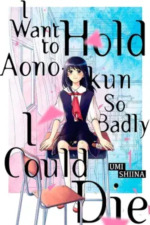 Aono-kun ni Sawaritai kara Shinitai
