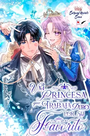 UNA PRINCESA QUE TRABAJA DURO POR SU FAVORITO