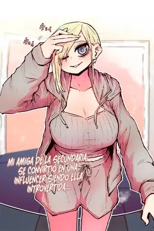 Mi amiga de la secundaria se convirtió en una influencer siendo ella introvertida