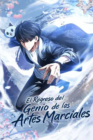 El Regreso Del Genio De Las Artes Marciales