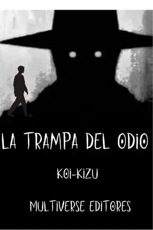 La Trampa Del Odio - Novela